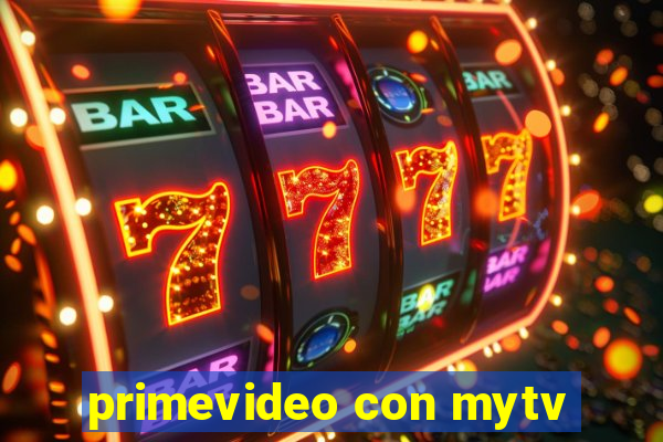 primevideo con mytv